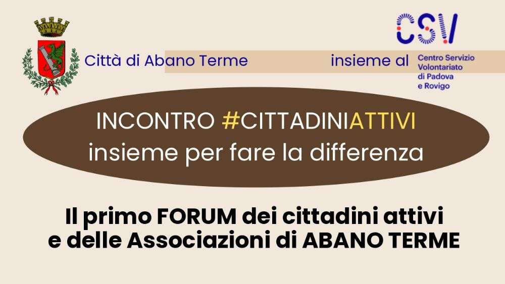 cittadini attivi; associazioni; abano terme