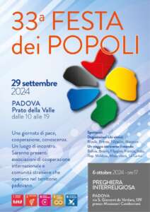 Il 29 settembre 2024, in concomitanza con la Festa del volontariato e della solidarietà di Padova presso il Prato della Valle, si terrà la 33a edizione della Festa dei Popoli