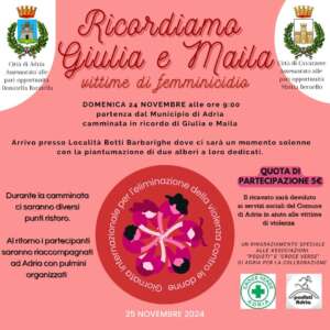 Domenica 24 novembre partirà dal Municipio di Adria una camminata dedicata alla memoria di Giulia e Maila, vittime di femminicidio