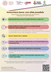Il 28 novembre 2024, presso il Centro Antonianum (Prato della Valle), si terrà l'incontro "Come tenerci in forza: muscoli e alimentazione durante l'invecchiamento"