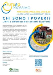 "Chi sono i poveri? Limiti e differenze dei concetti di povertà" è il prossimo incontro organizzato da CSVnet