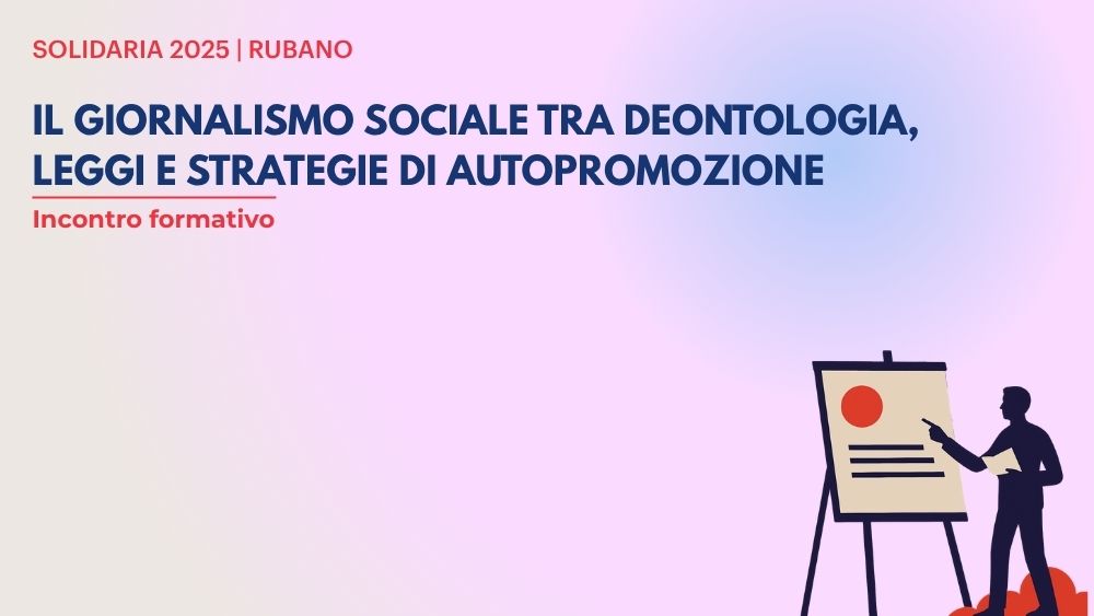 Incontro formativo a Rubano: "Il giornalismo sociale tra deontologia, leggi e strategie di autopromozione"