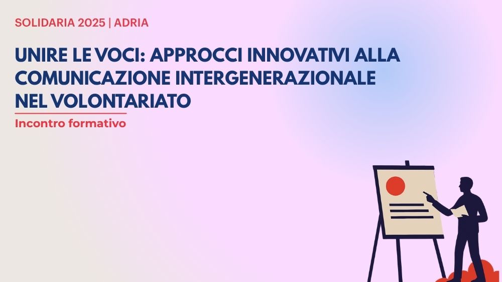 Incontro formativo di approfondimento per associazioni per imparare a comunicare con le giovani generazioni