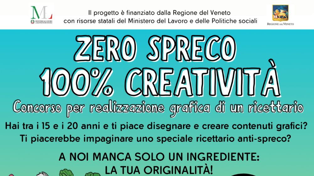 È aperto il concorso “Zero spreco, 100% creatività”, realizzato da Fondazione La Casa Onlus, rivolto a giovani dai 15 ai 20 anni