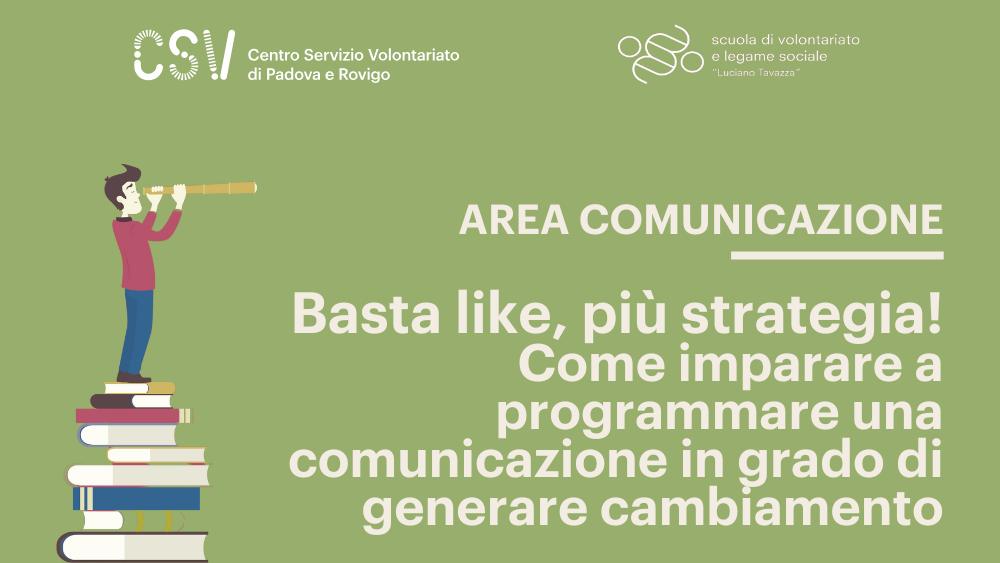Parte a Padova e Rovigo il corso dell'Area Comunicazione della Scuola di Volontariato e Legame Sociale "Luciano Tavazza"