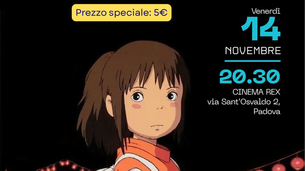 Venerdì 14 novembre verrà proiettato il celebre film di Hayao Miyazaki, La città incantata, dello Studio Ghibli