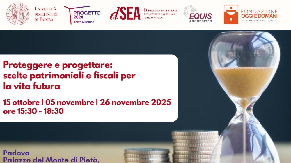 Proteggere e progettare: Fondazione Oggi e Domani propone tre incontri per orientarsi tra patrimonio e fiscalità