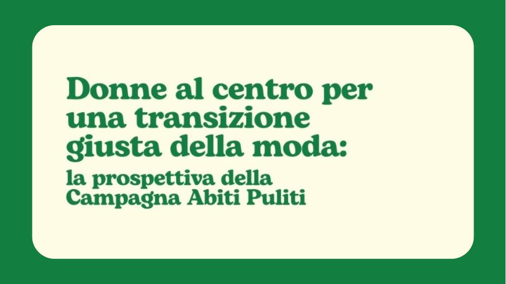 Donne al centro per una transizione giusta della moda: la prospettiva della campagna Abiti Puliti con Priscilla Robledo