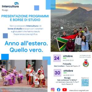 Appuntamento con l'Associazione Intercultura per scoprire tutte le opportunità per trascorrere un periodo di vita e studio all'estero