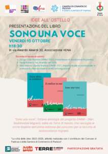 Il 10 ottobre 2025 alle ore 18.30 presso l’associazione Xena verrà presentata “Sono una voce”, l'antologia del progetto DiMMi