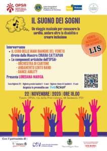 OPSA ospiterà un appuntamento musicale sul tema della sordità, per superare le barriere della disabilità e promuovere una cultura inclusiva