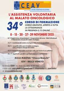 34° Corso di Formazione per volontari all'assistenza del malato oncologico, gratuito e aperto a tutta la cittadinanza in presenza e online